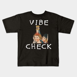 Vibe Check - Medieval, Bayeux Tapestry Meme Kids T-Shirt